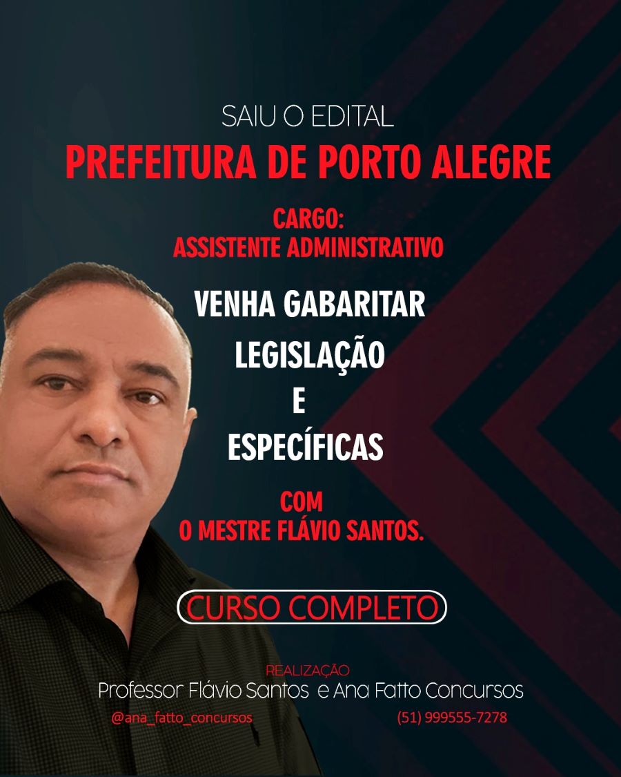 CONCURSO COMPLETO ASSISTENTE ADMINISTRATIVO DE PORTO ALEGRE